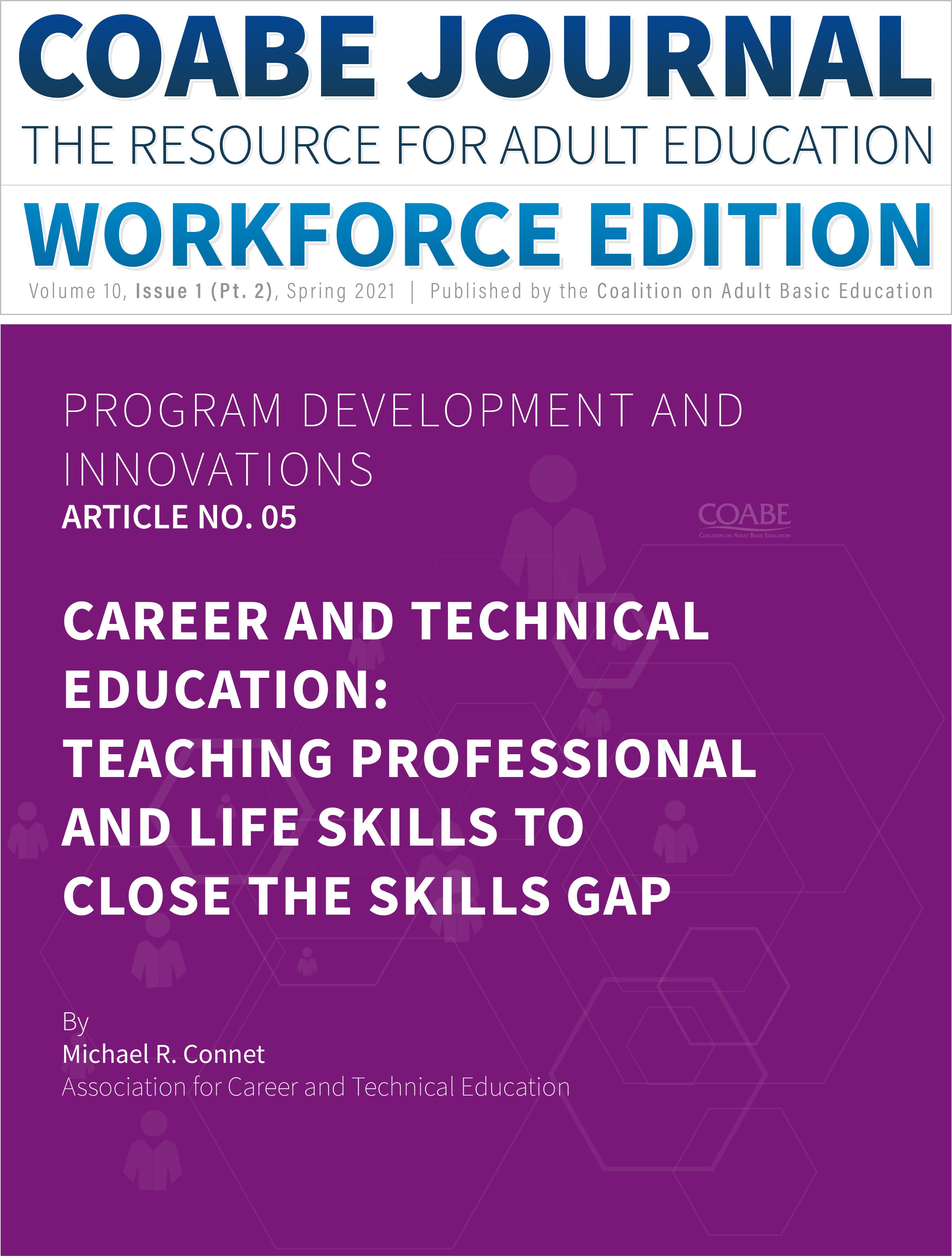 Article 05 :: Career And Technical Education: Teaching Professional And Life Skills To Close The Skills Gap