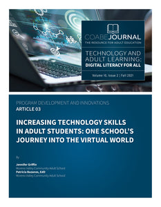 Article 03 | Increasing Technology Skills In Adult Students: One School’s Journey Into The Virtual World
