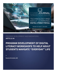 Article 04 | Program Development Of Digital Literacy Workshops To Help Adult Students Navigate “Everyday” Life