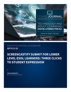 Article 05 | Screencastify Submit For Lower Level Esol Learners: Three Clicks To Student Expression