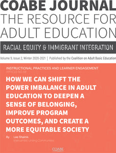 Article 09 / How We Can Shift the Power Imbalance in Adult Education to Deepen a Sense of Belonging, Improve Program Outcomes, and Create a More Equitable Society